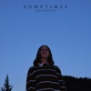 Sometimes - Single