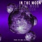 In the Moon (Trap Beat) - Max Beats lyrics