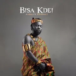 Highlife Konnect by Bisa Kdei album reviews, ratings, credits
