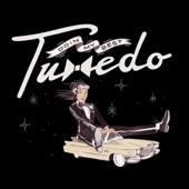 Tuxedo - Doin' My Best