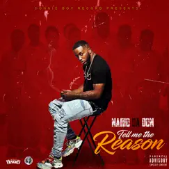 Tell Me the Reason - Single by Nario Da Don album reviews, ratings, credits