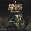 Joe Praize - Unchangeable (Live)