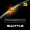 Shuttle (Radio Edit) - Fransisco Dj lyrics