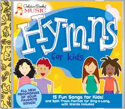 Hymns for Kids by Golden Books album reviews, ratings, credits