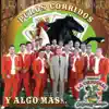 Puros Corridos y Algo Mas album lyrics, reviews, download