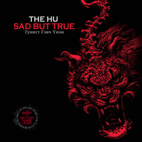 The Hu - Sad but True artwork