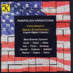 American Variations by Eugene Migliaro Corporon, Cincinnati Wind Symphony & Brian Bowman album reviews, ratings, credits