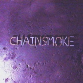 Chainsmoke artwork