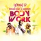 Body Work (feat. Reekado Banks & Harmonize) - Young D lyrics