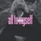 All to Myself (feat. Penny Lane) - spring gang lyrics