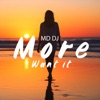 Want It More - Single
