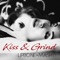 Kiss & Grind (feat. Mashti) - Lipbone Redding lyrics