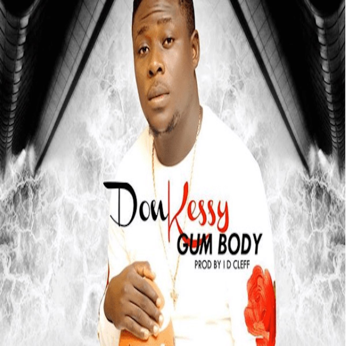 Gum Body Single By Don Kessy On Apple Music