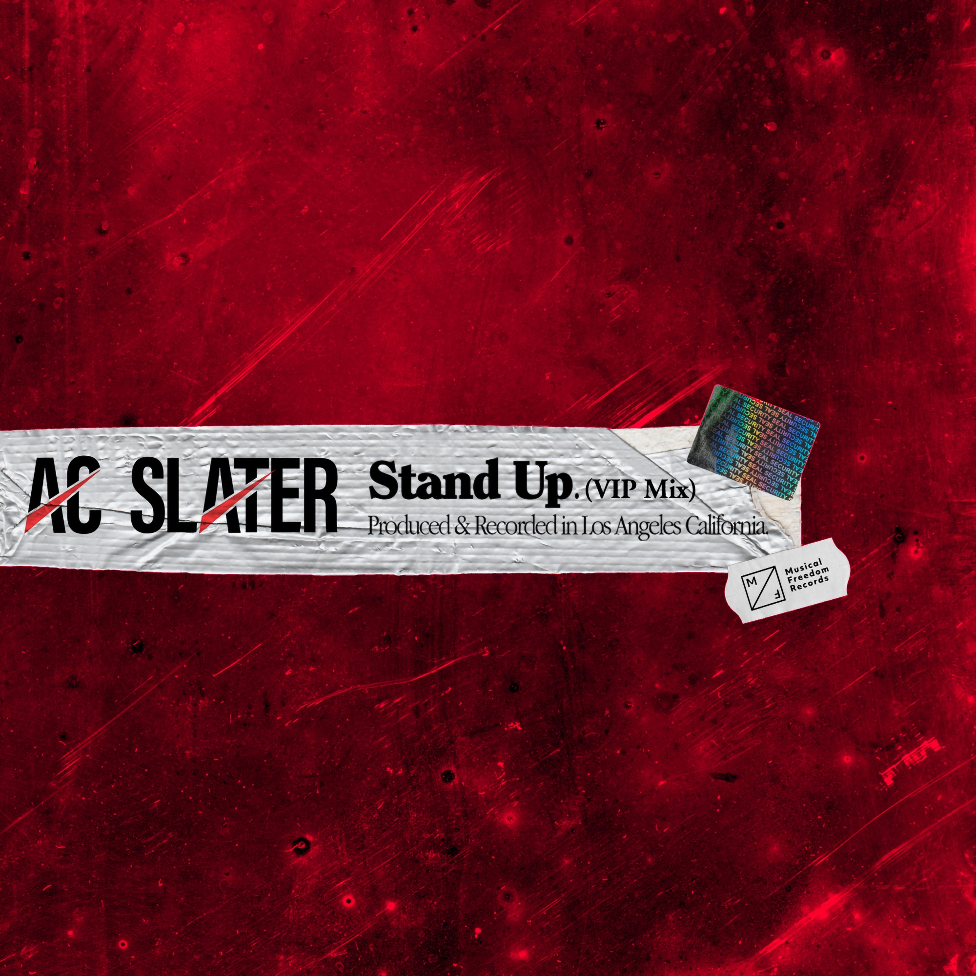 AC Slater - Stand Up (VIP Mix) - Single