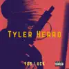 Tyler Herro - Single album lyrics, reviews, download