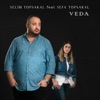 Veda (feat. Sefa Topsakal) - Single