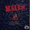 Killa - Lace434 lyrics