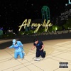 All My Life (feat. Bryann T) - Single