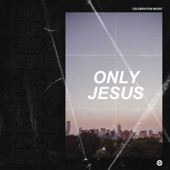 Only Jesus artwork