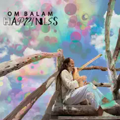 Happiness by Om Balam album reviews, ratings, credits
