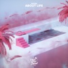 About Life - Single