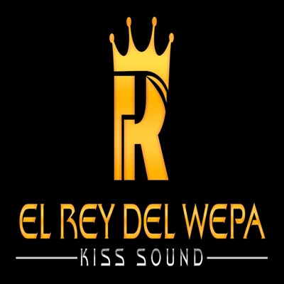 Kumbia Reyna Rey Del Wepa Kiss Sound Rey Del Wepa Oficial Shazam