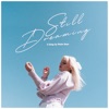 Still Dreaming - Single