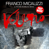 Veleno Pulp Music (feat. The Big Bubbling Band) - Franco Micalizzi