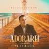 Somente Adorarei (Playback) - Single