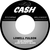 Lowell Fulson - Low Society Blues