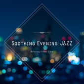 Soothing Evening Jazz artwork