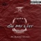 On My List (feat. Buddah Abusah) - Wes Gray lyrics