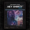 Hey Shorty (Remix) - Single