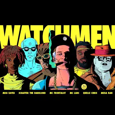 Watchmen (feat. Schaffer the Darklord, Miss Eaves & Quelle Chris) - Single - Mc Frontalot