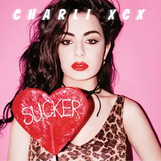 Sucker (Deluxe Version) by Charli XCX album reviews, ratings, credits