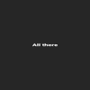 All There - Single album lyrics, reviews, download