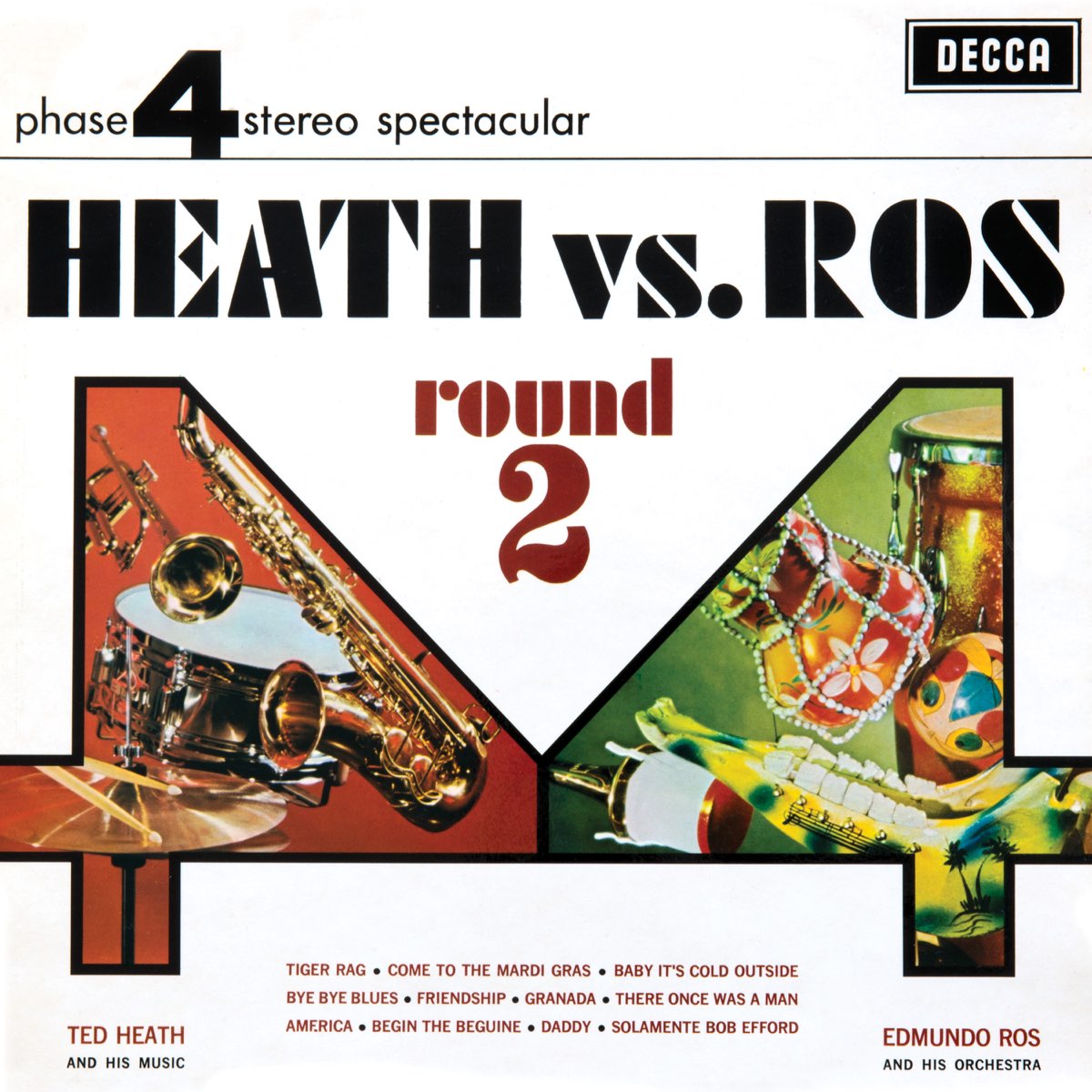 Heath Vs Ros Round 2 By Ted Heath And His Music Edmundo Ros And His Orchestra On Apple Music