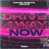 Drive Away Now - Single