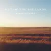 Out of the Badlands album lyrics, reviews, download