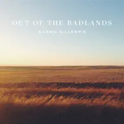 Out of the Badlands by Aaron Gillespie album reviews, ratings, credits