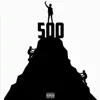 500 album lyrics, reviews, download