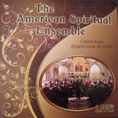 The American Spiritual Ensemble - My God Is a Rock (Live)