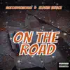 On the Road (feat. Eldrin Bruce) - Single album lyrics, reviews, download