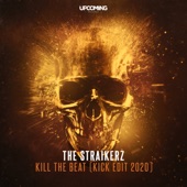 Kill the Beat (Kick Edit 2020) artwork
