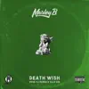 Death Wish - Single album lyrics, reviews, download