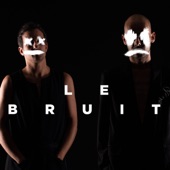 Le Bruit - EP artwork