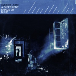 A DIFFERENT SHADE OF BLUE cover art