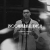 Incomparável Amor (Acústico) - Single, 2021