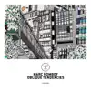 Oblique Tendencies - Single album lyrics, reviews, download