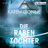 Karen Dionne - Die Rabentochter artwork
